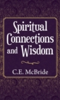 Spiritual Connections and Wisdom - Book
