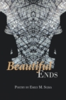 Beautiful Ends - eBook