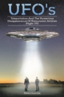 Ufos, Teleportation,  and the Mysterious Disappearance of  Malaysian Airlines Flight #370 - eBook