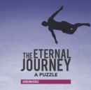 The Eternal Journey : A Puzzle - Book