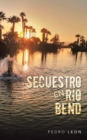 Secuestro En Rio Bend - Book