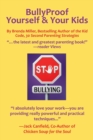 Bullyproof Yourself & Your Kids : The Little Book of Peaceful Power - Book