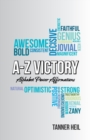A-Z Victory : Alphabet Power Affirmations - Book
