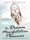 The Dream Manifestation Planner - Book