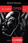 If I Can't Open...I'm Not Closing! - eBook