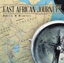 East African Journeys - Book