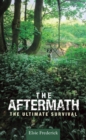 The Aftermath : The Ultimate Survival - eBook