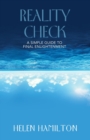 Reality Check : A Simple Guide to Final Enlightenment - Book