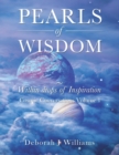 Pearls of Wisdom Within Drops of Inspiration : Cosmic Conversations Volume 1 - Book