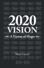 2020 Vision : A Vision of Hope - eBook