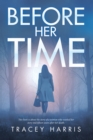 Before Her Time - eBook