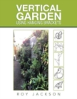 Vertical Garden Using Hanging Brackets - Book