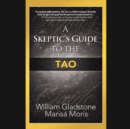 A Skeptic's Guide to the Tao - eAudiobook