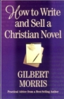 How to Write and Sell a Christian Novel - Book