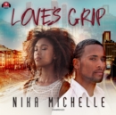 Love's Grip - eAudiobook