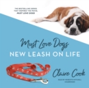 Must Love Dogs: New Leash on Life - eAudiobook