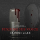 Finding His Voice - eAudiobook