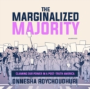The Marginalized Majority - eAudiobook
