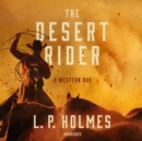 The Desert Rider - eAudiobook