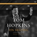 Tom Hopkins on Selling - eAudiobook