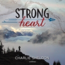 Strong Heart - eAudiobook