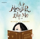 A Monster like Me - eAudiobook