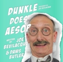 Dunkle Does Aesop - eAudiobook
