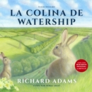 La colina de Watership (Castilian) - eAudiobook