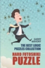 Hard Futoshiki Puzzle : The Best Logic Puzzles Collection - Book