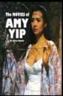 The Movies of Amy Yip - Book
