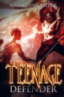 The Teenage Defender - Book