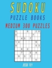 Sudoku Puzzle Books Medium 300 Puzzles - Book