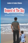 Request of The Sky : 90 Poems in Indonesian Print Media - Book