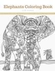 Elephants : An Elephants Coloring Book - Book