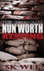 Nun Worth Keeping : Team Zero, Book One - Book