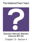 Solution Manual : Stewart Calculus 8th Ed.: Chapter 13 - Section 4 - Book