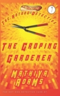 The Groping Gardener : The Hot Dog Detective (A Denver Detective Cozy Mystery) - Book