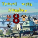 Travel with Number 8 : ( Czech Republic) - Book