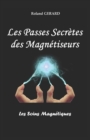 Les Passes Secretes des Magnetiseurs : Les Soins Magnetiques - Book