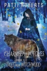 Charmed by Witches : Young Adult, Witchcraft, Witch Hunters, Salem, 17th Century - Book