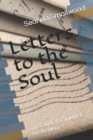 Letters to the Soul : The Guide to Spiritual Awakening - Book
