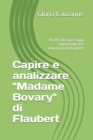 Capire e analizzare "Madame Bovary" di Flaubert : Analisi dei passaggi importanti del romanzo di Flaubert - Book