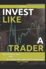 Invest like a trader - Book