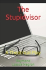 "The Stupidvisor" - Book
