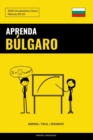 Aprenda Bulgaro - Rapido / Facil / Eficiente : 2000 Vocabularios Chave - Book