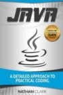Java : A Detailed Approach to Practical Coding - Book