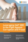 Leveraging SAP GRC in the Fight Against Corruption and Fraud - Book