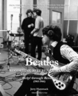 The Beatles Recording Reference Manual : Volume 2: Help! through Revolver (1965-1966) - Book