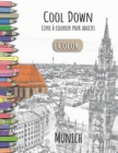 Cool Down [Color] - Livre a colorier pour adultes : Munich - Book