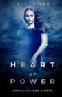 Heart of Power : Erwachen der Sirene: Ein romantischer Fantasyroman mit einem Spritzer Magie - Book